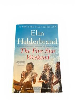 Elin Hilderbrand - The Five-Star Weekend
